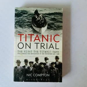 Nic Compton - Titanic on Trial