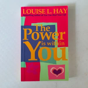 Louise Hay - The Power is Within You