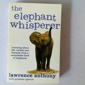 The Elephant Whisperer - Lawrence Anthony