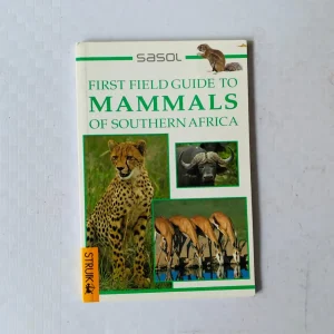 Sasol Field Guide to Mammals