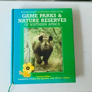 Game Parks and Reserves of Southern Africa